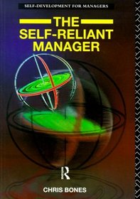 The Self-Reliant Manager (Self-Development for Managers)