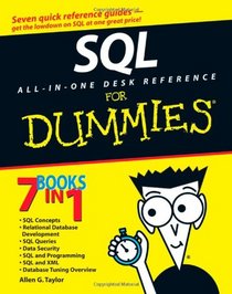 SQL All-in-One Desk Reference For Dummies (For Dummies (Computer/Tech))