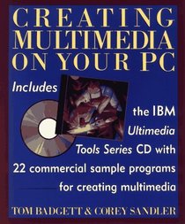 Creating Multimedia on Your PC