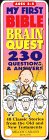 My First Bible Brain Quest: 230 Questions  Answers (The Brain Quest Series)