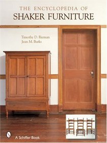 The Encylopedia of Shaker Furniture