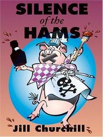 Silence of the Hams (Jane Jeffry, Bk 7) (Large Print)
