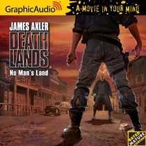 Deathlands 107: No Man's Land