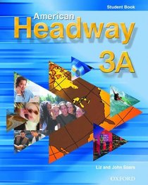 American Headway 3: Student Book A