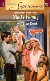 Matt's Family (Brennan Brothers, Bk 2) (Harlequin Superromance, No 938)