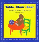 Table, Chair, Bear: A Book in Many Languages