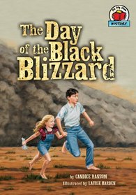 The Day of the Black Blizzard (On My Own History)