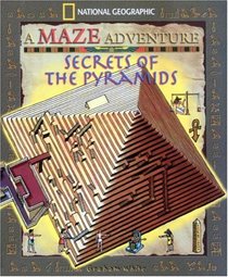 Secrets Of The Pyramids: National Geographic Maze Adventures