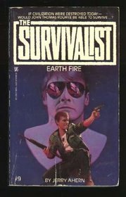 Earth Fire (Survivalist No. 9)