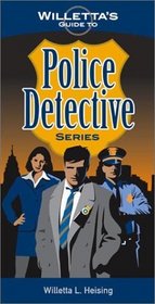 Willetta's Guide to Police Detective Series