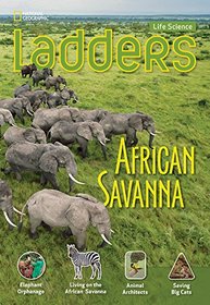 Ladders Science 5: African Savanna (on-level)