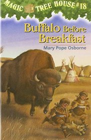 Buffalo Before Breakfast (Magic Tree House)