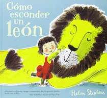 Como esconder un leon (Spanish Edition)