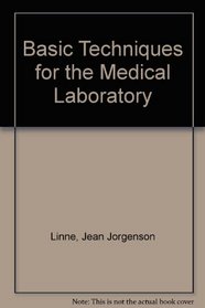 Basic Techniques for the Medical Laboratory