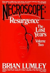 Necroscope: Resurgence (Lost Years, Vol 2)