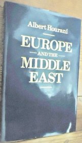 Europe and the Middle East (St Antony's Series)
