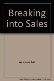 Breaking into Sales