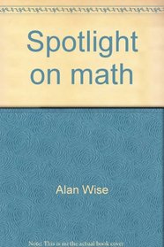 Spotlight on math: Teacher's guide