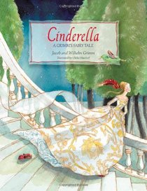 Cinderella: A Grimm's Fairy Tale