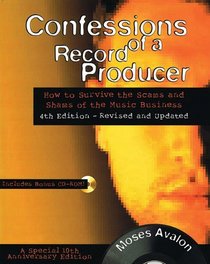 Confessions of a Record Producer: 10th Anniversary Edition, Revised and Updated (Book)