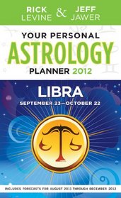 Your Personal Astrology Guide 2012 Libra