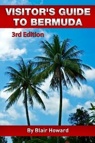 Visitor's Guide to Bermuda - 3rd Edition