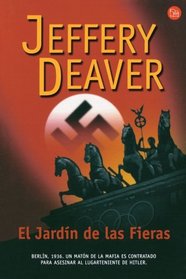 El jardin de las fieras (Garden of Beasts) (Spanish Edition)