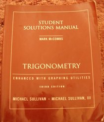 Trigonometry Enhanced with Graphg Utilities