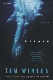 Breath: A Novel