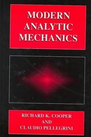 Modern Analytic Mechanics