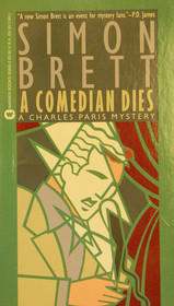 A Comedian Dies  (Charles Paris, Bk 5)