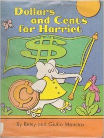 Dollars and Cents for Harriet