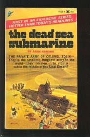 Tobin's War, No. 1: Dead Sea Submarine