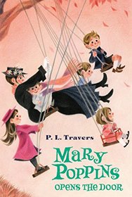Mary Poppins Opens the Door (Mary Poppins, Bk 3)