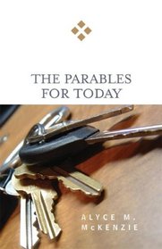 The Parables for Today (For Today)
