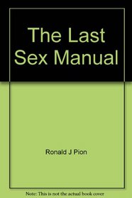The Last Sex Manual