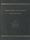 Papers in Speech Communication. Speech Production