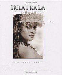 Hula I Ka La: Dance in the Sun