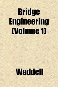 Bridge Engineering (Volume 1)