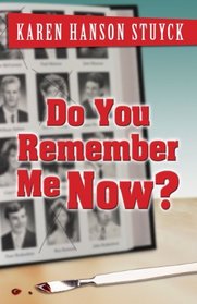 Do You Remember Me Now? (Five Star Mystery Series)