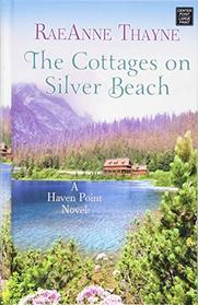 The Cottages on Silver Beach: A Haven Point Novel