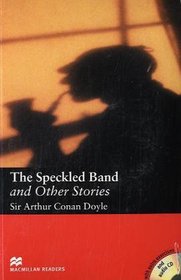 The Speckled Band and Other Stories. Lektre mit 2 CDs
