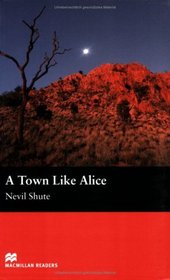 A Town like Alice. Mit Materialien