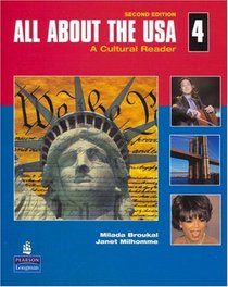 All About the USA 4: A Cultural Reader (2nd Edition)