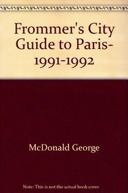 Frommer's City Guide to Paris, 1991-1992