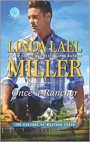 Once a Rancher (Carsons of Mustang Creek, Bk 1)