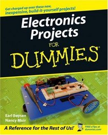 Electronics Projects For Dummies (For Dummies (Math & Science))