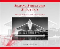 Shaping Structures : Statics (Simplified Design Guides)