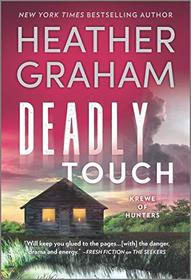 Deadly Touch (Krewe of Hunters, Bk 31)