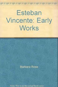 Esteban Vincente: Early Works